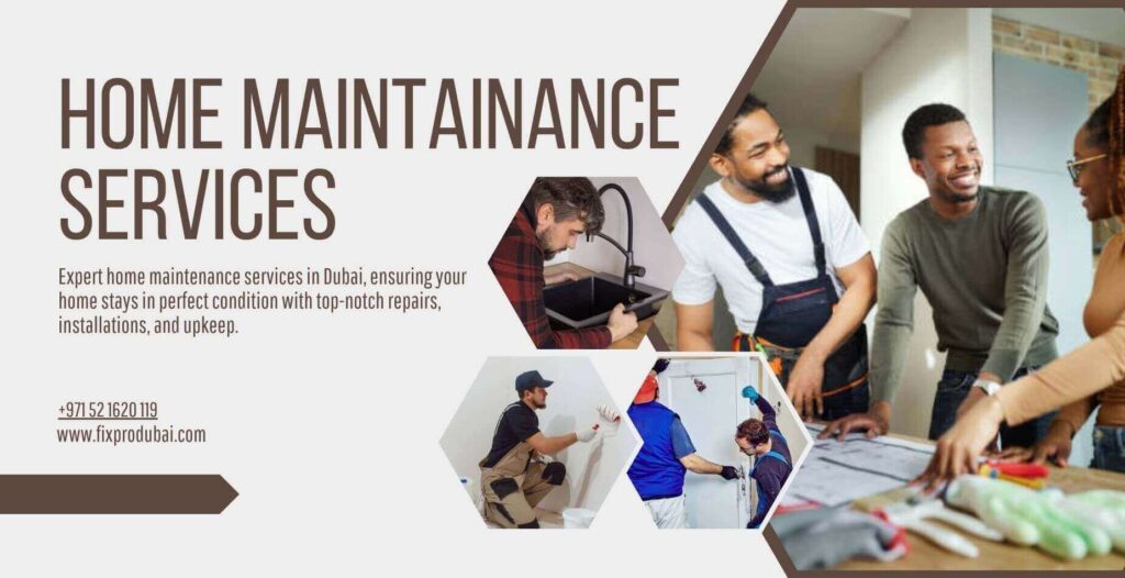 Home Maintenance Services Dubai