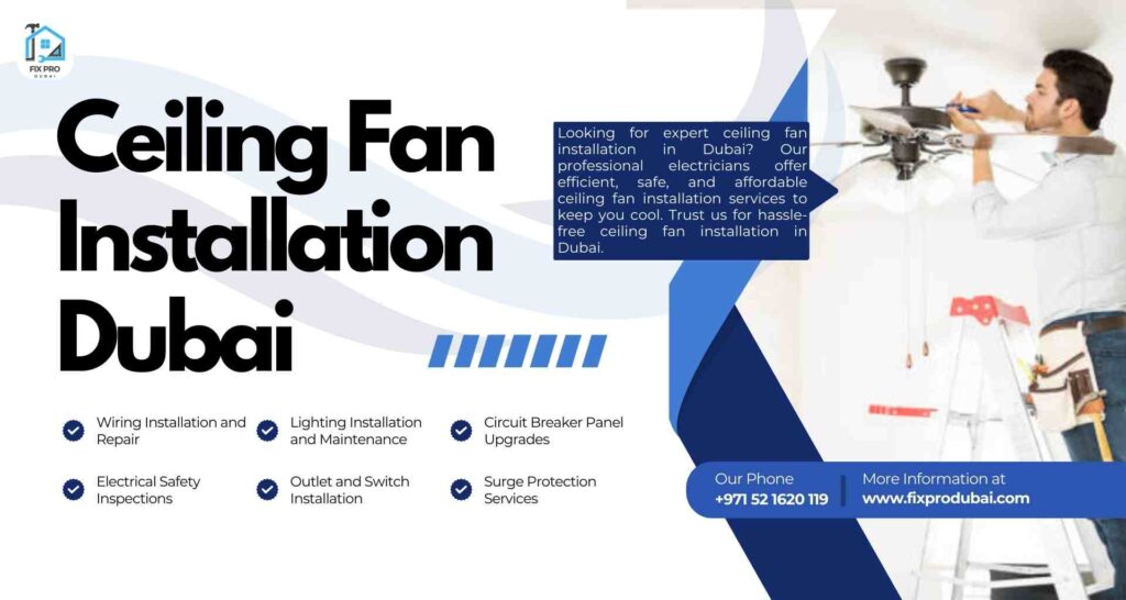 Ceiling Fan Installation Dubai